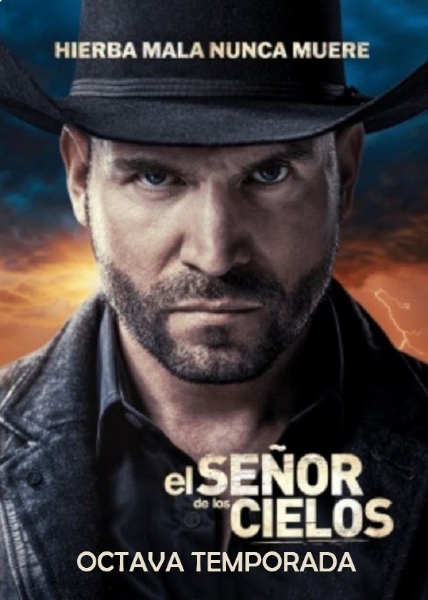 EL SEÑOR DE LOS CIELOS T8